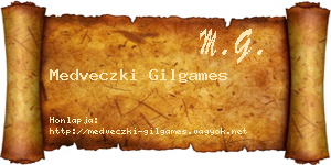 Medveczki Gilgames névjegykártya